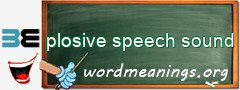 WordMeaning blackboard for plosive speech sound